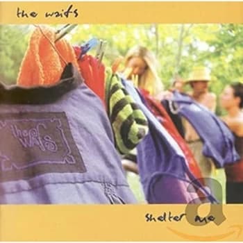 The Waifs - Shelter Me CD