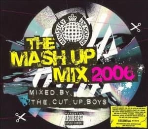 The Mash Up Mix 2006 Mixed By the Cut Up Boys by Various Artists CD Album