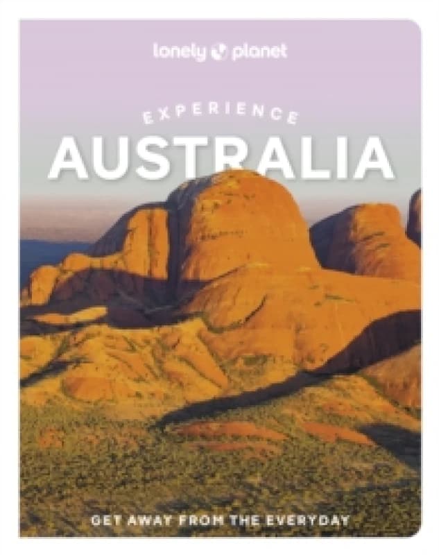 Lonely Planet Experience Australia Paperback / softback