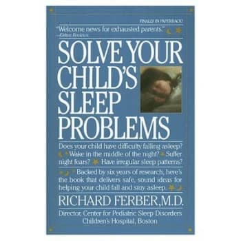 Solve Your Childs Sleep Problems by Richard Ferber Paperback