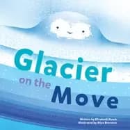 glacier on the move