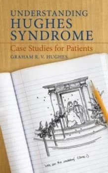 Understanding Hughes Syndrome by Graham Hughes Paperback