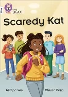 Scaredy Kat : Band 10+/White Plus
