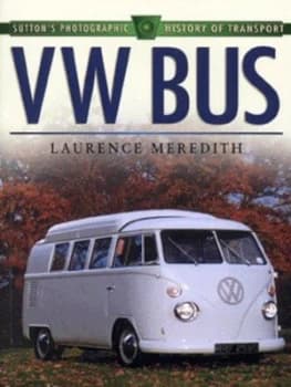 Vw Bus by Laurence Meredith Paperback