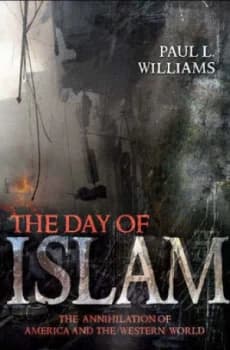The Day of Islam by Paul L. Williams Hardback
