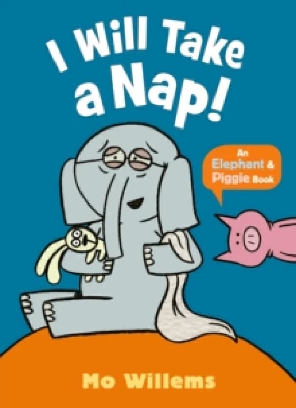 I Will Take a Nap! Paperback / softback