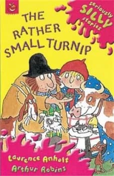 The Rather Small Turnip by Laurence Anholt Paperback