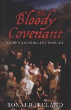 The bloody covenant by Ronald Ireland