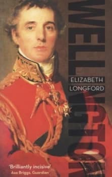 Wellington by Elizabeth Longford Paperback