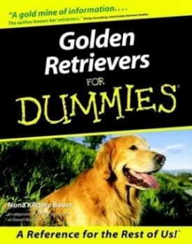 Golden Retrievers for Dummies by Nona Kilgore Bauer Book