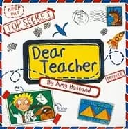 dear teacher a funny back to school book for kids about first day jitters