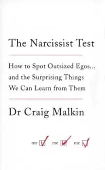 The narcissist test by Dr Craig Malkin