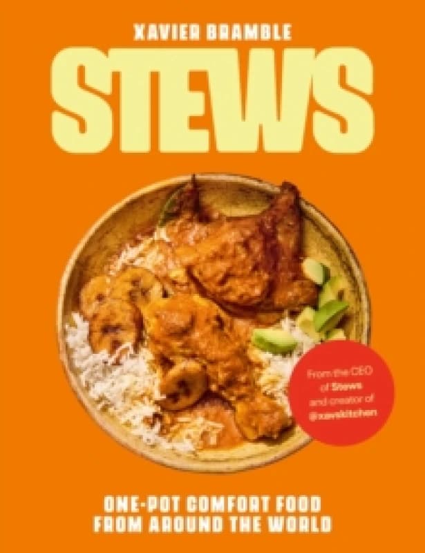 Stews : One-Pot Comfort Food From Around The World Hardback