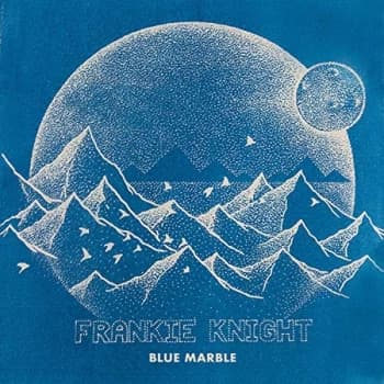 Frankie Knight - Blue Marble CD