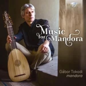 Gabor Tokodi Music for Mandora by Gabor Tokodi CD Album