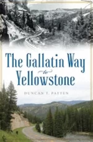 gallatin way to yellowstone