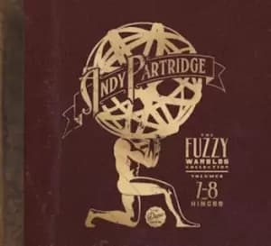 Andy Partridge The Fuzzy Warbles Collection Volumes 7-8 & Hinges - Sealed 2016 UK 3-CD set APECD303