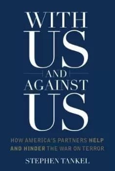 With Us and Against Us by Stephen Tankel