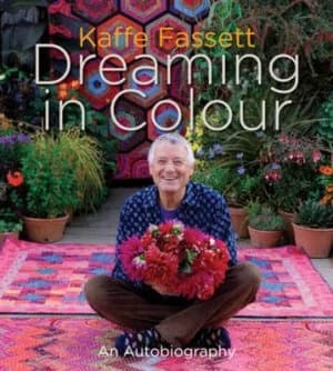 Dreaming in Colour by Kaffe Fassett Hardback
