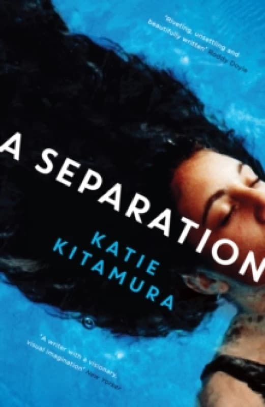 A Separation : From the Booker-shortlisted author of Audition Paperback / softback