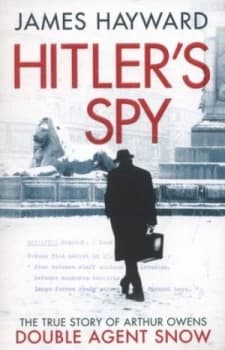 Hitlers Spy by James Hayward Paperback