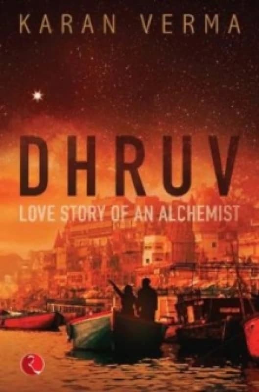 DHRUV : Love Story of an Alchemist Paperback / softback
