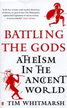 Battling the Gods by Tim Whitmarsh Hardback
