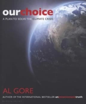 Our Choice by Al Gore Paperback
