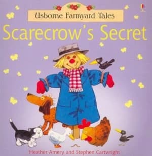 Scarecrows Secret by Heather Amery and Stephen Cartwright and Betty Root Paperback