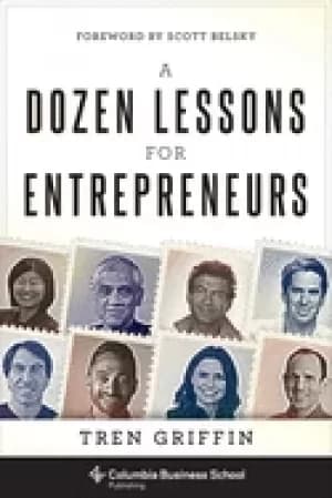 dozen lessons for entrepreneurs