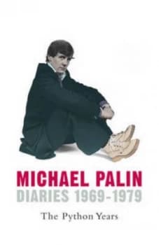 Diaries 1969-1979 by Michael Palin Hardback