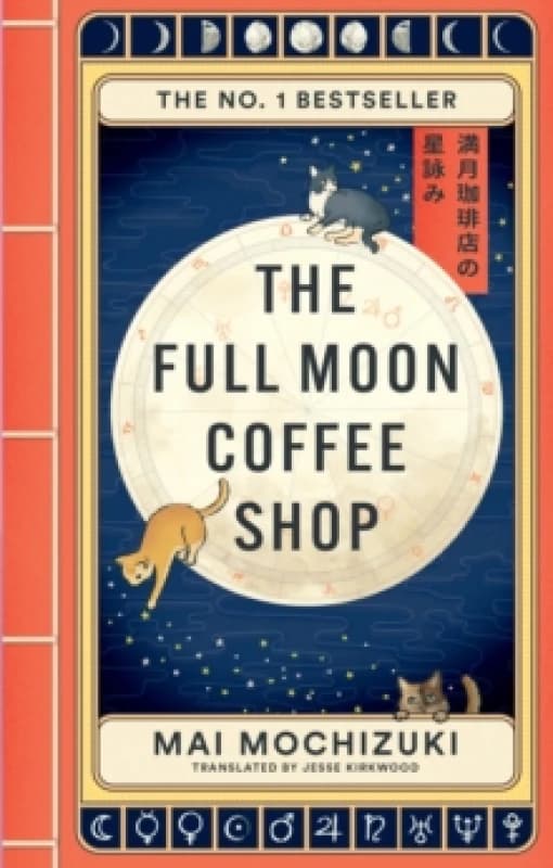 The Full Moon Coffee Shop : THE #1 INTERNATIONALLY BESTSELLING HEALING SERIES Paperback / softback