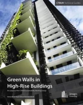 Green Walls in High-Rise Buildings by Antony Wood Paperback