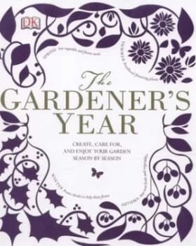 The Gardeners Year by Dk Hardback