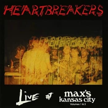 Heartbreakers - Live At Maxs Kansas City Volum CD