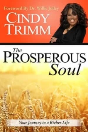 The Prosperous Soul by Dr. Cindy Trimm