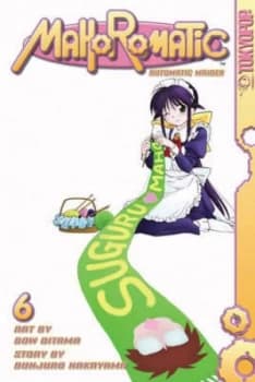 Mahoromatic Vol. 6 by Bow Ditama Paperback