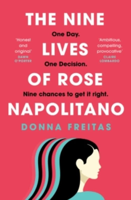 The Nine Lives of Rose Napolitano. Paperback. By Donna Freitas Books