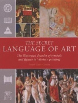 The Secret Language of Art by Sarah Carr-Gomm and Bridgeman Art Library Paperback
