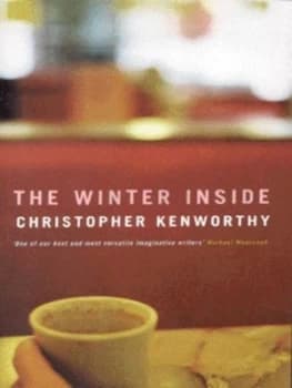 The Winter inside by Christopher Kenworthy Paperback