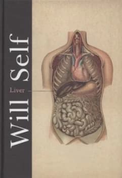 Liver by Will Self Hardback