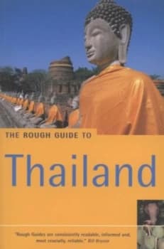 The Rough Guide to Thailand by Paul Gray and Lucy Ridout and John Clewley Paperback