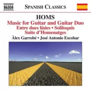 Homs Music for Guitar and Guitar Duo by Joaquim Homs CD Album