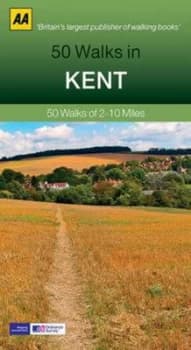 50 Walks in Kent by Rebecca Ford Paperback