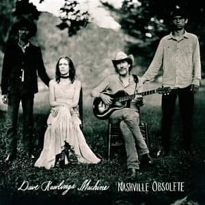 Dave Rawlings Machine - Nashville Obsolete Vinyl