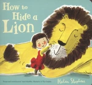 How to Hide a Lion by Helen Stephens Book