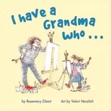 I Have A Grandma Who...