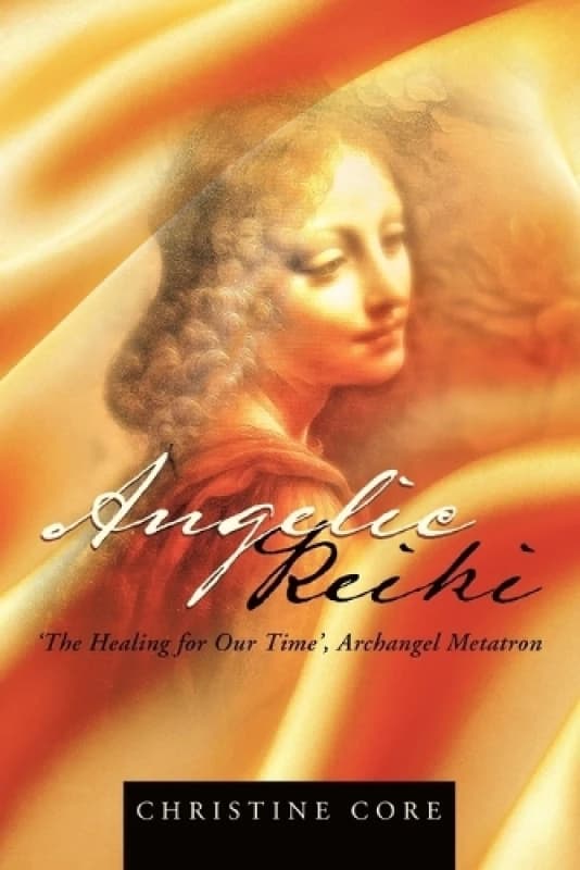 Angelic Reiki by Christine Core Paperback