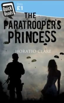 The Paratroopers Princess by Horatio Clare Paperback