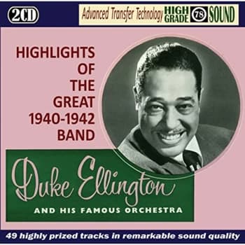 Duke Ellington - Highlights of the Great 1940-1942 Band CD